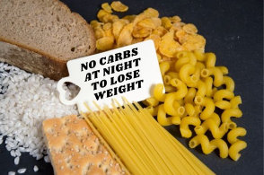 Don't eat carbohydrates at dinner
